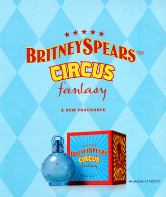 Click to view full size image
==============
Britney_Circus_Fantasy_Bottle_Advert_02.jpg Britney_Circus_Fantasy_Bottle_Advert_02.jpg