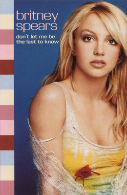 Click to view full size image
==============
Don_t_Let_Me_Be_The_Last_to_Know_UK_Cover.jpg Don_t_Let_Me_Be_The_Last_to_Know_UK_Cover.jpg