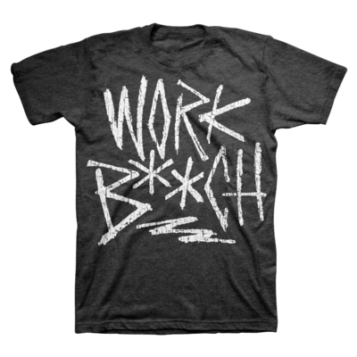 Click to view full size image
==============
brs-m-17-a-_brs-work-bitch-rock-tee_-front_1.png brs-m-17-a-_brs-work-bitch-rock-tee_-front_1.png